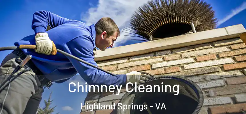  Chimney Cleaning Highland Springs - VA